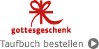 Taufbuch Gottesgeschenk online bestellen